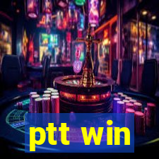 ptt win